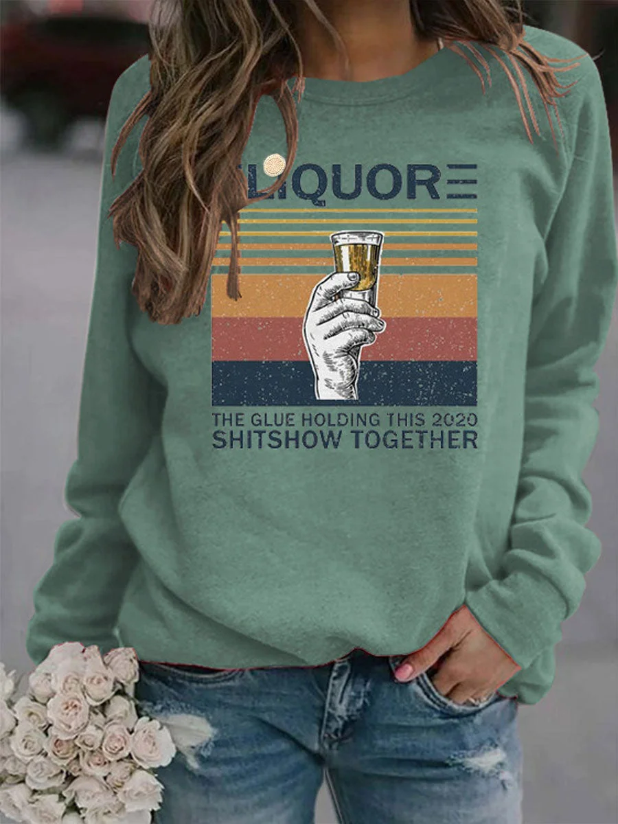 LIQUOR Sweatshirt