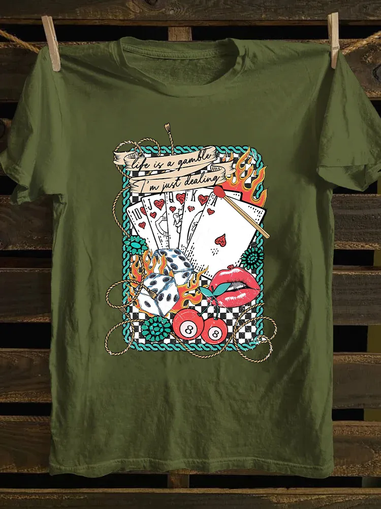 Life is a Gamble T-shirt