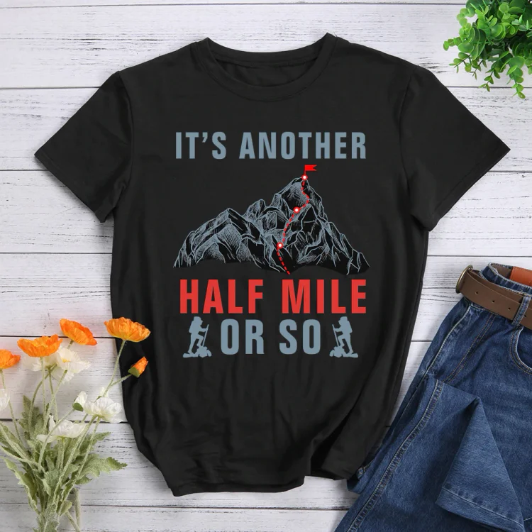 PSL-It's Another Half Mile Or So T-Shirt-011927