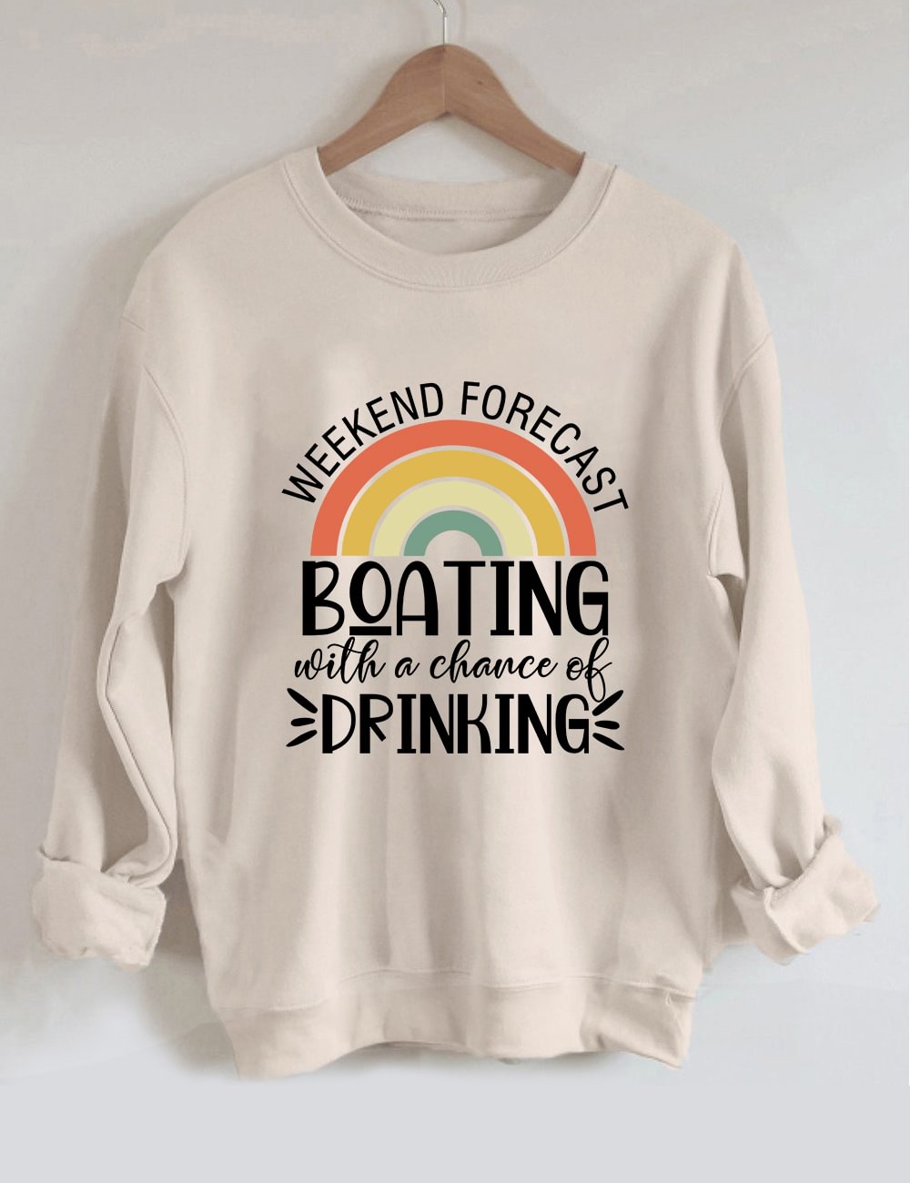 Weekend Forecast Boating With A Chance Of Drinking Sweatshirt
