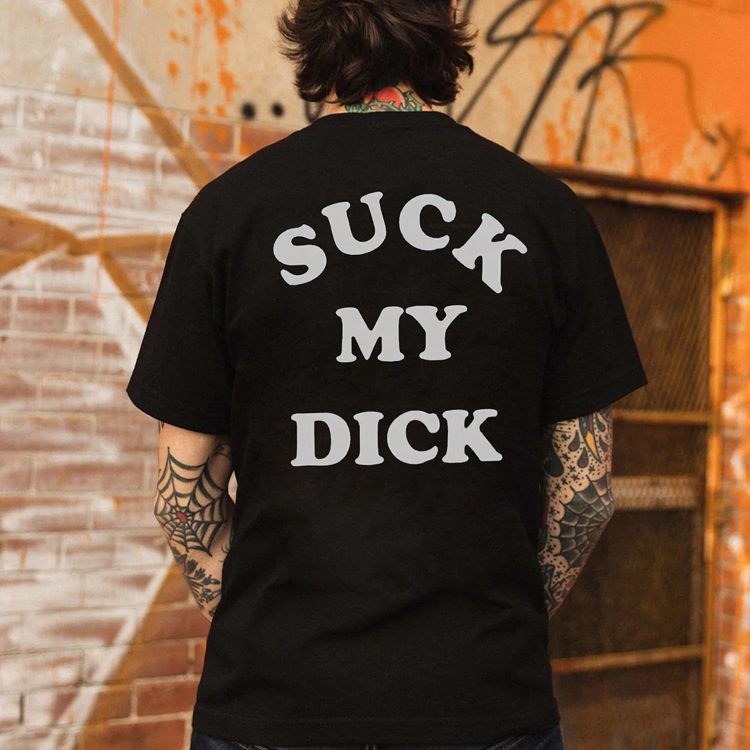 Suck My Dick Printed Men's T-shirt -  