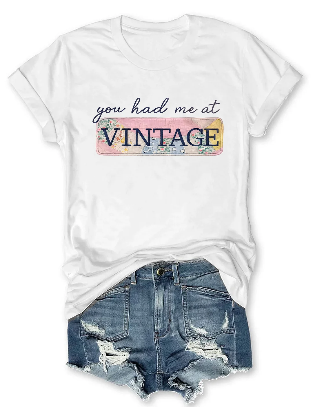 You Had Me At Vintage T-shirt