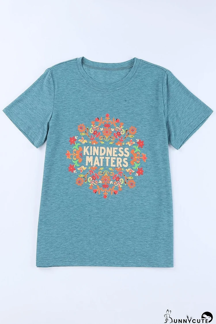 KINDNESS MATTERS Flower Graphic Tee