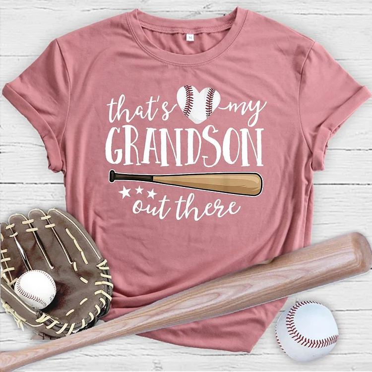 That‘s My Grandson Out There T-Shirt -07020