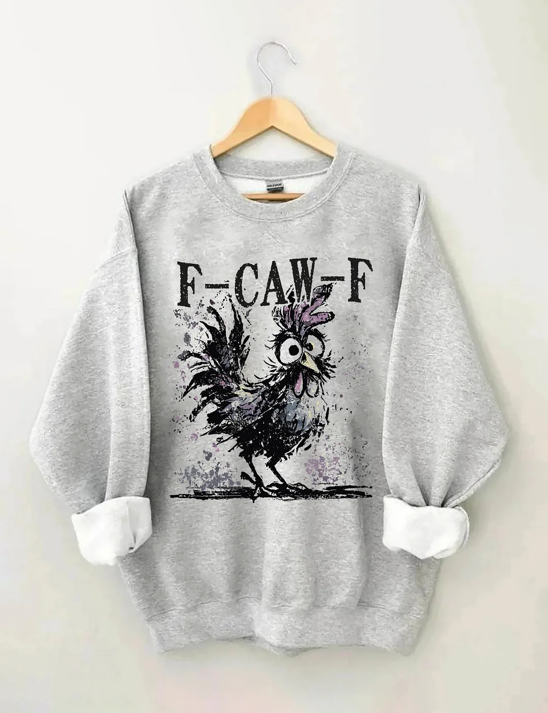 F-CAW-F Chicken Sweatshirt