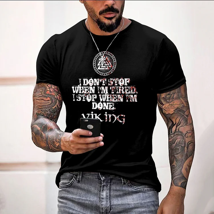 Comstylish Viking I Don't Stop When I'm Tired.I Stop When Im Done. Printed T-Shirt