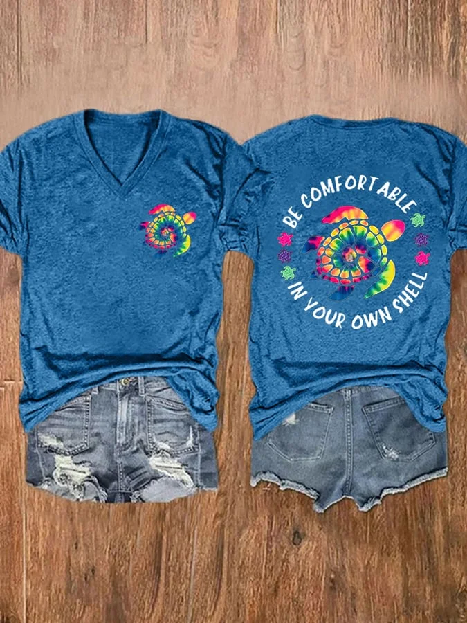 V-neck Retro Tie Dye Sea Turtle Be Comfortable In Your Own Shell Print T-Shirt