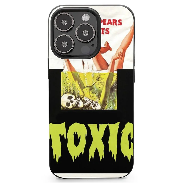 Toxic Mobile Phone Case Shell For IPhone 13 and iPhone14 Pro Max and IPhone 15 Plus Case - Heather Prints Shirts