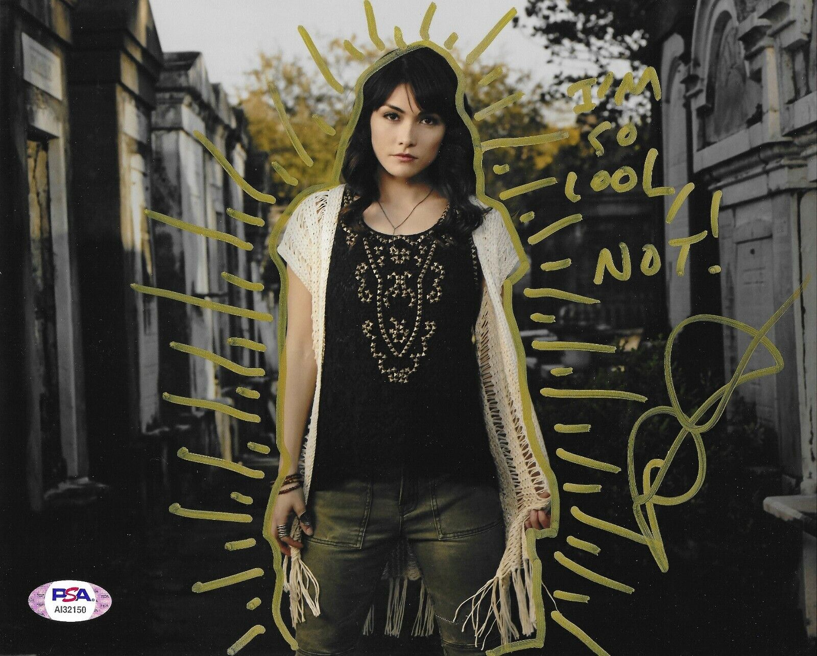 Daniella Pineda Autographed 8x10 Photo Poster painting PSA COA Inscribed Signed I'm So Cool Not