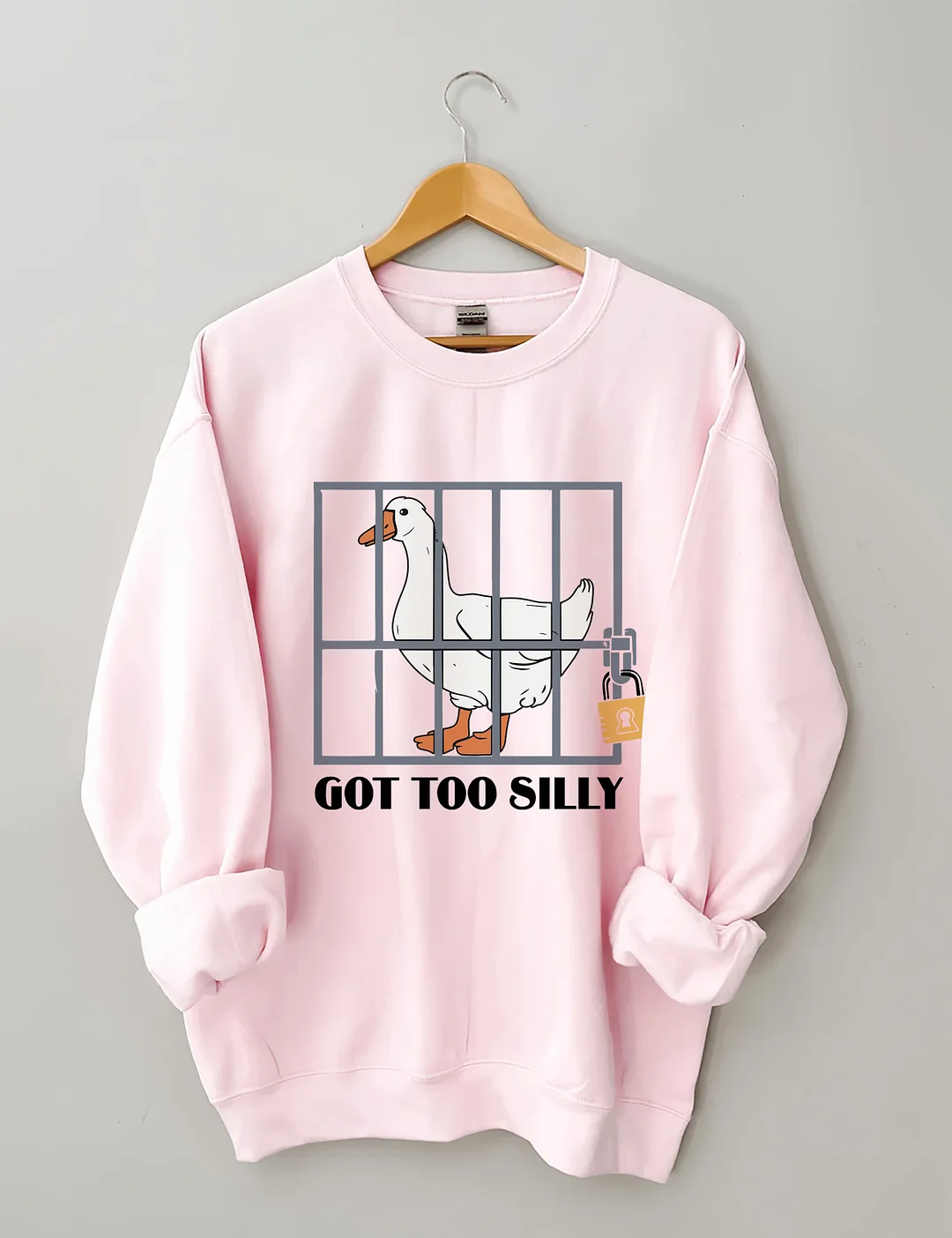 Got Too Silly Sweatshirt