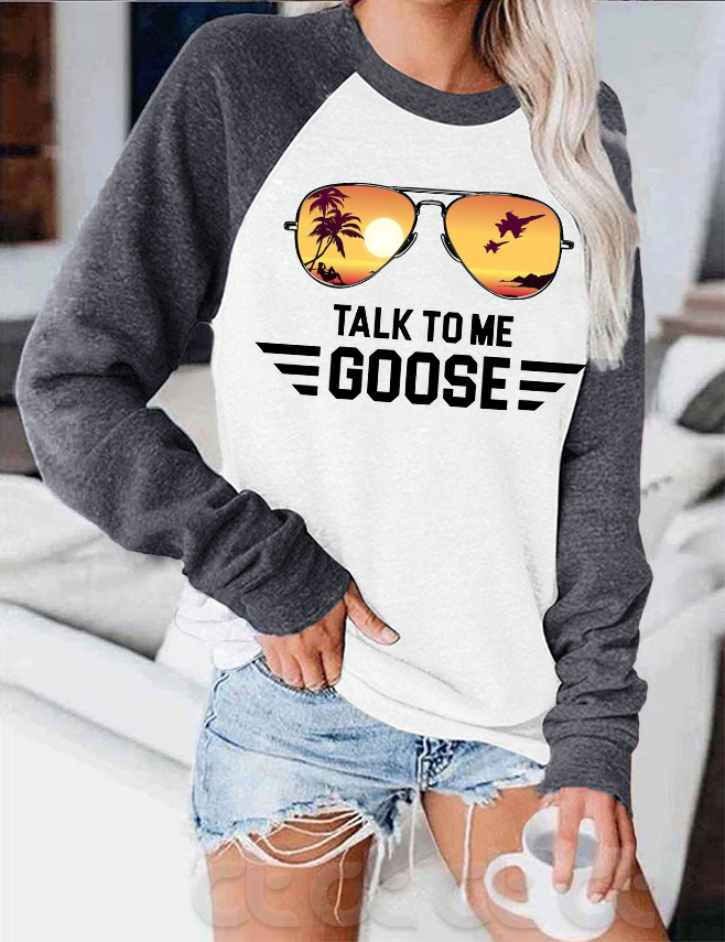 Top Gun talk to me goose shirt, hoodie, longsleeve tee, sweater