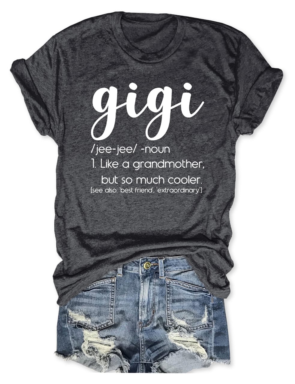 Gigi Definition Grandmother T-Shirt