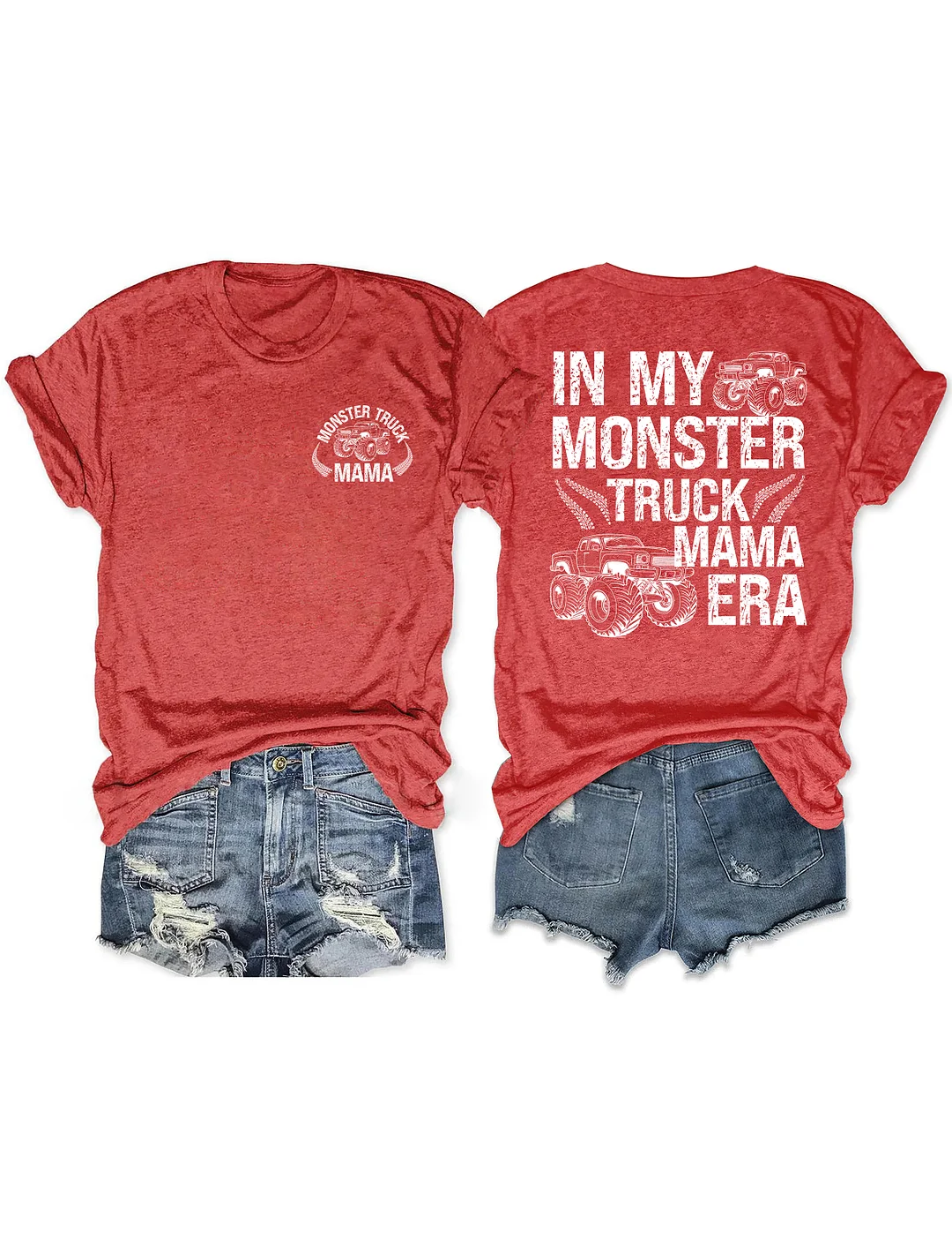 In My Monster Truck Mama Era T-shirt