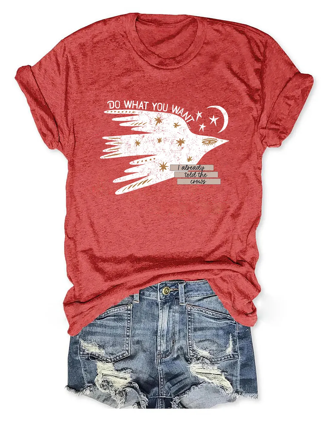 Do What You Want T-shirt