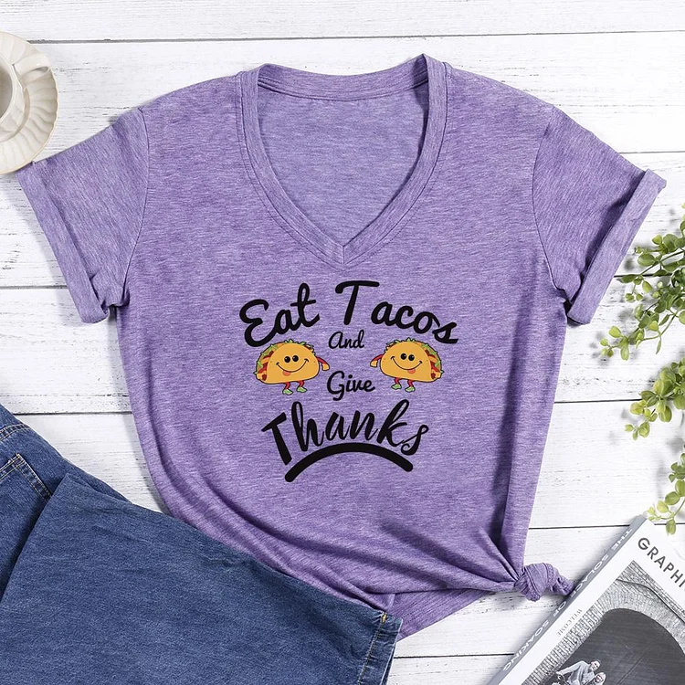Eat Tacos and Give Thanks V-neck T Shirt-Annaletters