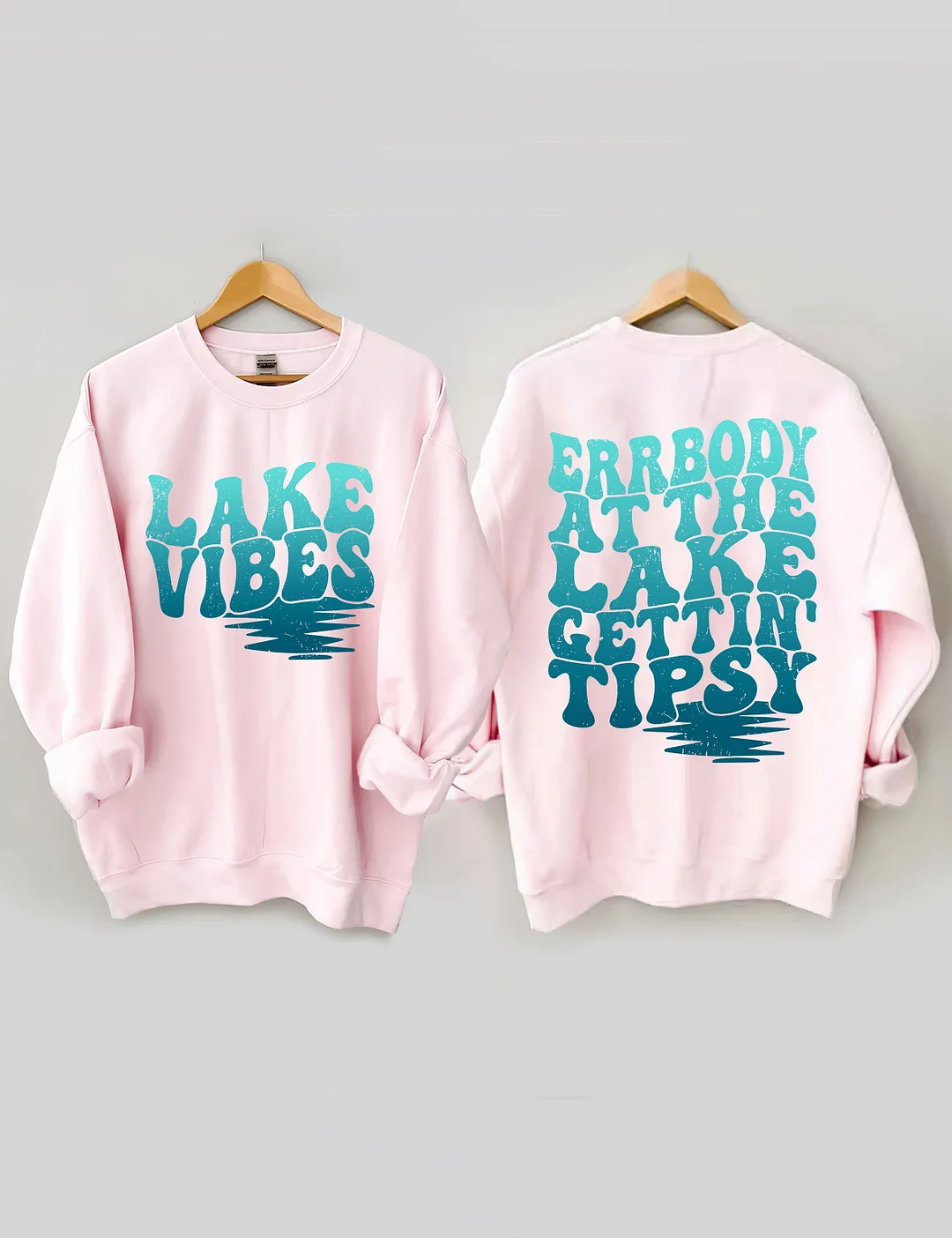 Errbody At The Lake Gettin' Tipsy Sweatshirt