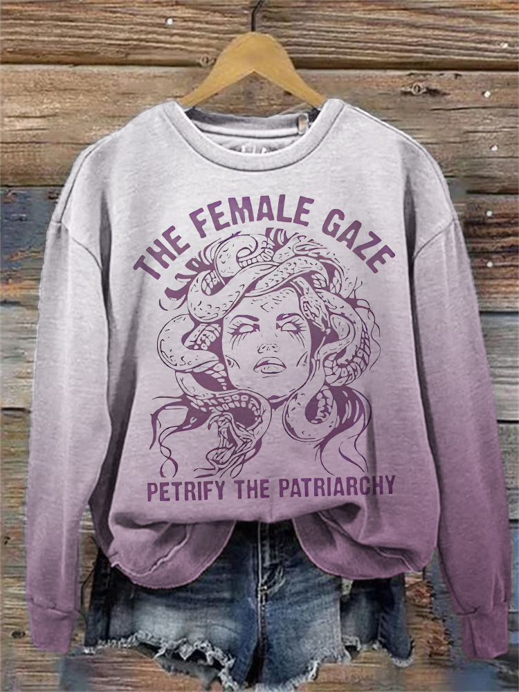 The Female Gaze Petrify The Patriarchy Feminist Gradient Sweatshirt  artssus