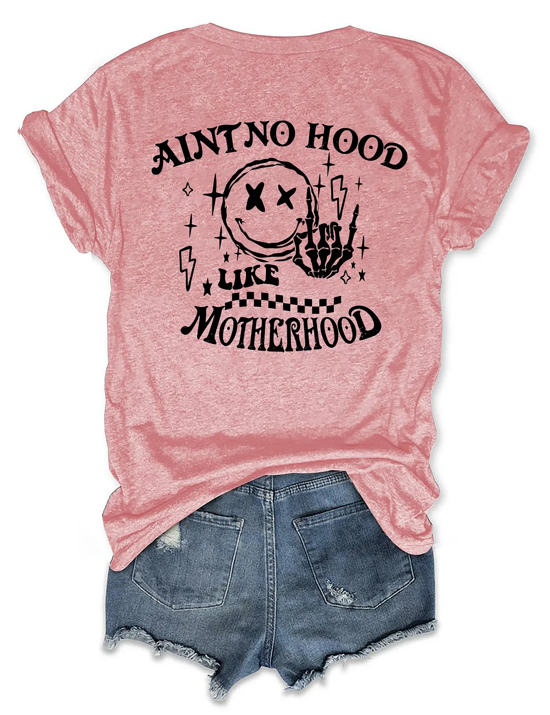 Ain't No Hood Like Motherhood T-shirt