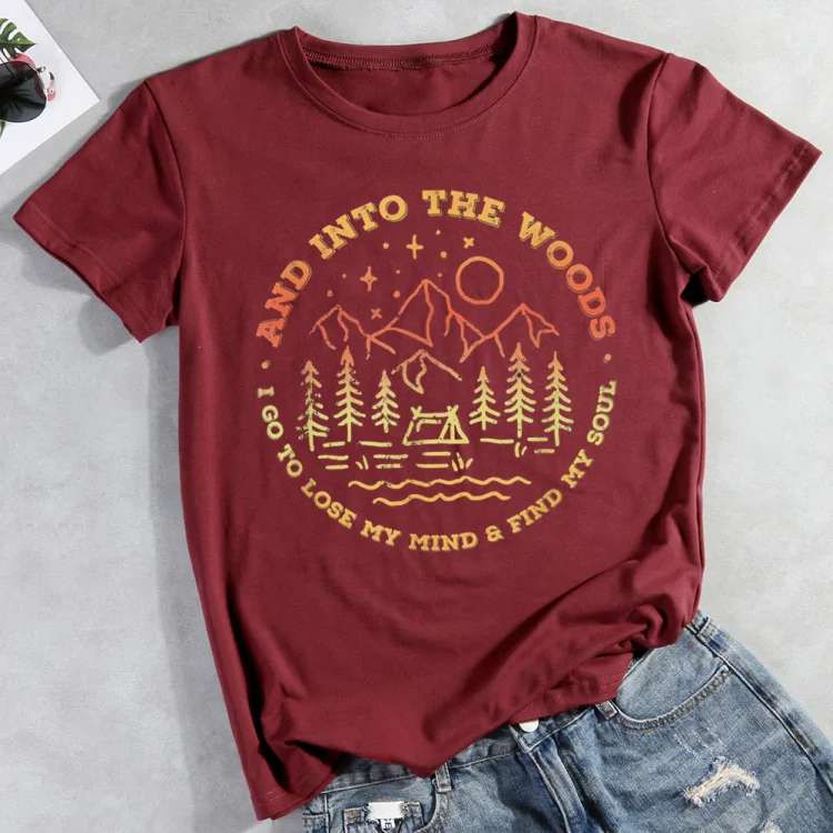 PSL-And into the woods i go to lose my mind and find my soul T-shirt Tee -012140