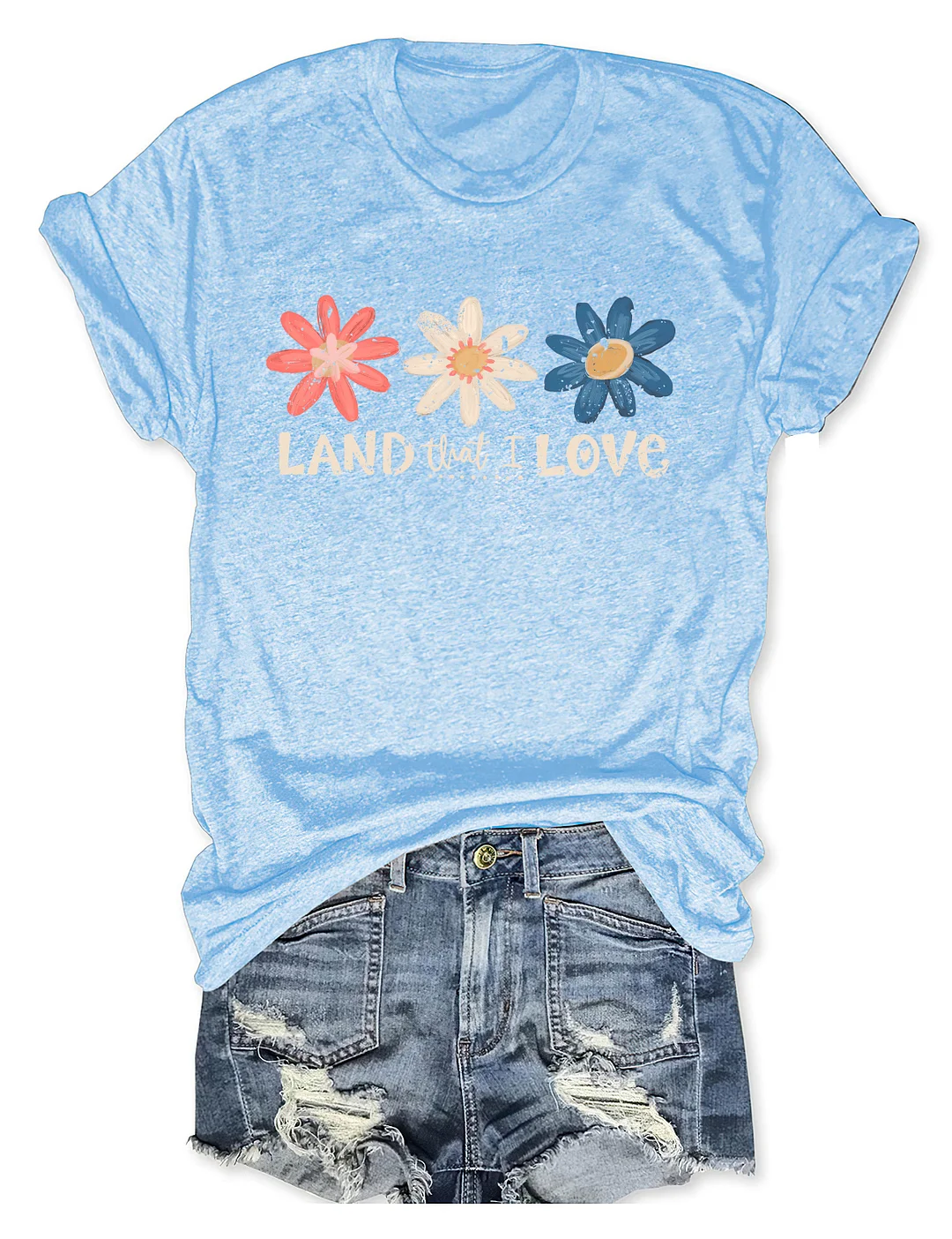 Land That I Love T-shirt