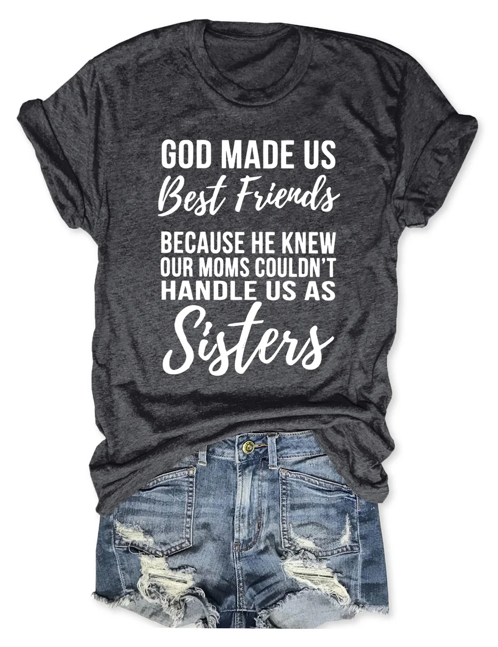 Best Friends Mug God Made Us Best Friends T-Shirt