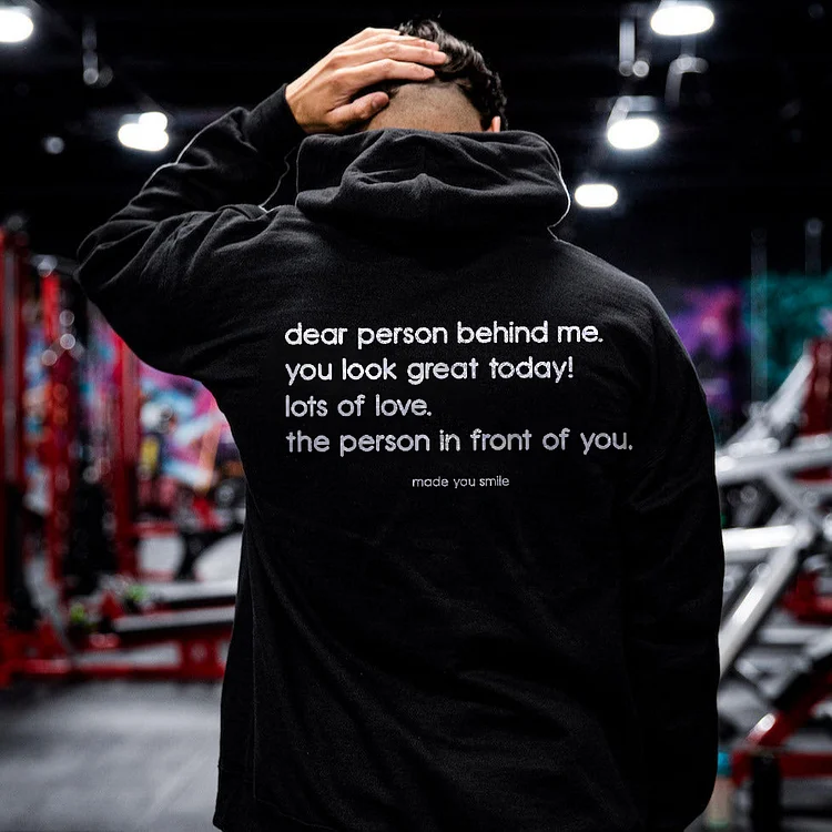 Dear Person Behind Me Slogan Print Hoodie