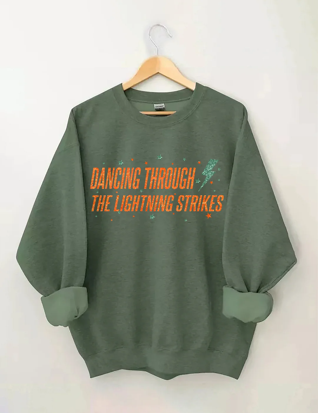 Dancing Through The Lightning Strikes Sweatshirt