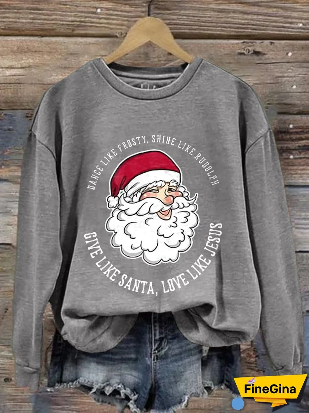 Women's Dance Like Frosty, Shine Like Rudolph, Give Like Santa Love Like Jesus Print Long Sleeve Sweatshirt