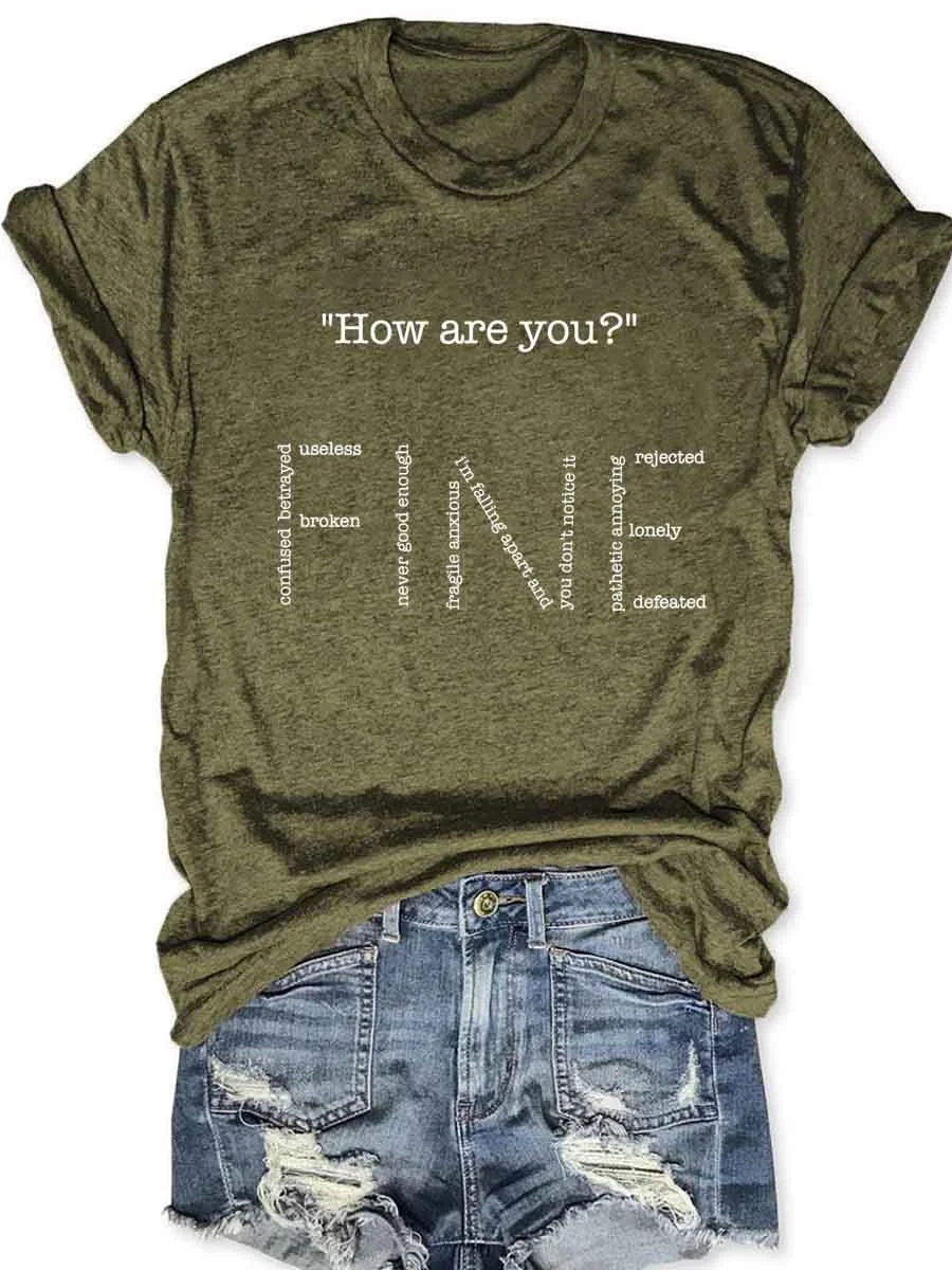 How Are You Fine T-Shirt