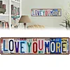 Love You More Vintage Metal Sign Plaque Above Door Street Sign Express Love & Warmth for Bedroom Living Room Home Bar Coffee Wall Decor