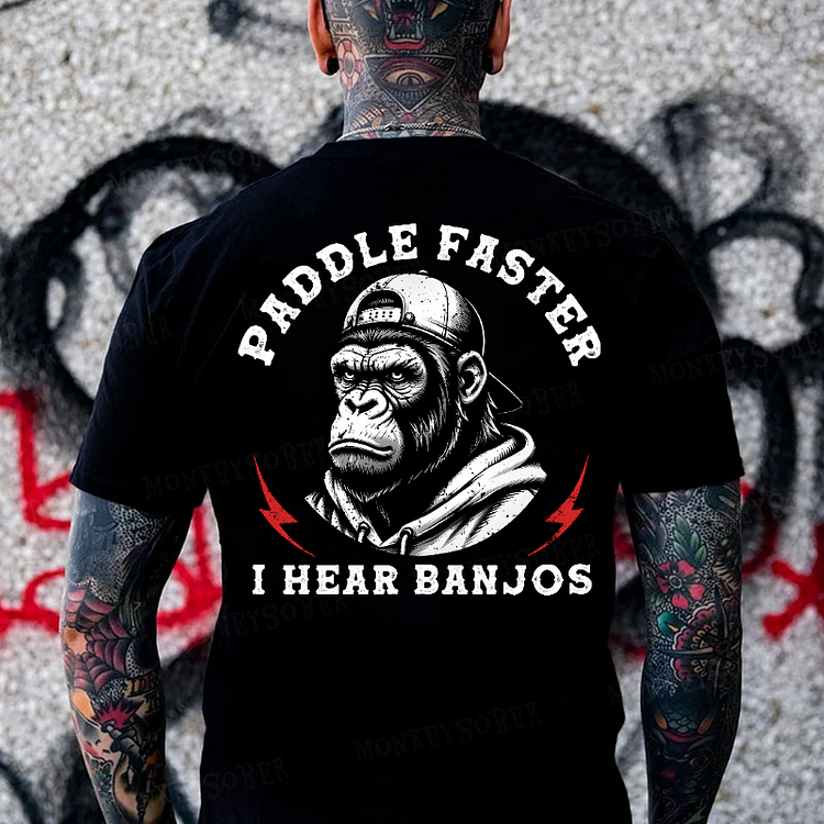 Paddle Faster I Hear Banjos Monkey T-shirt