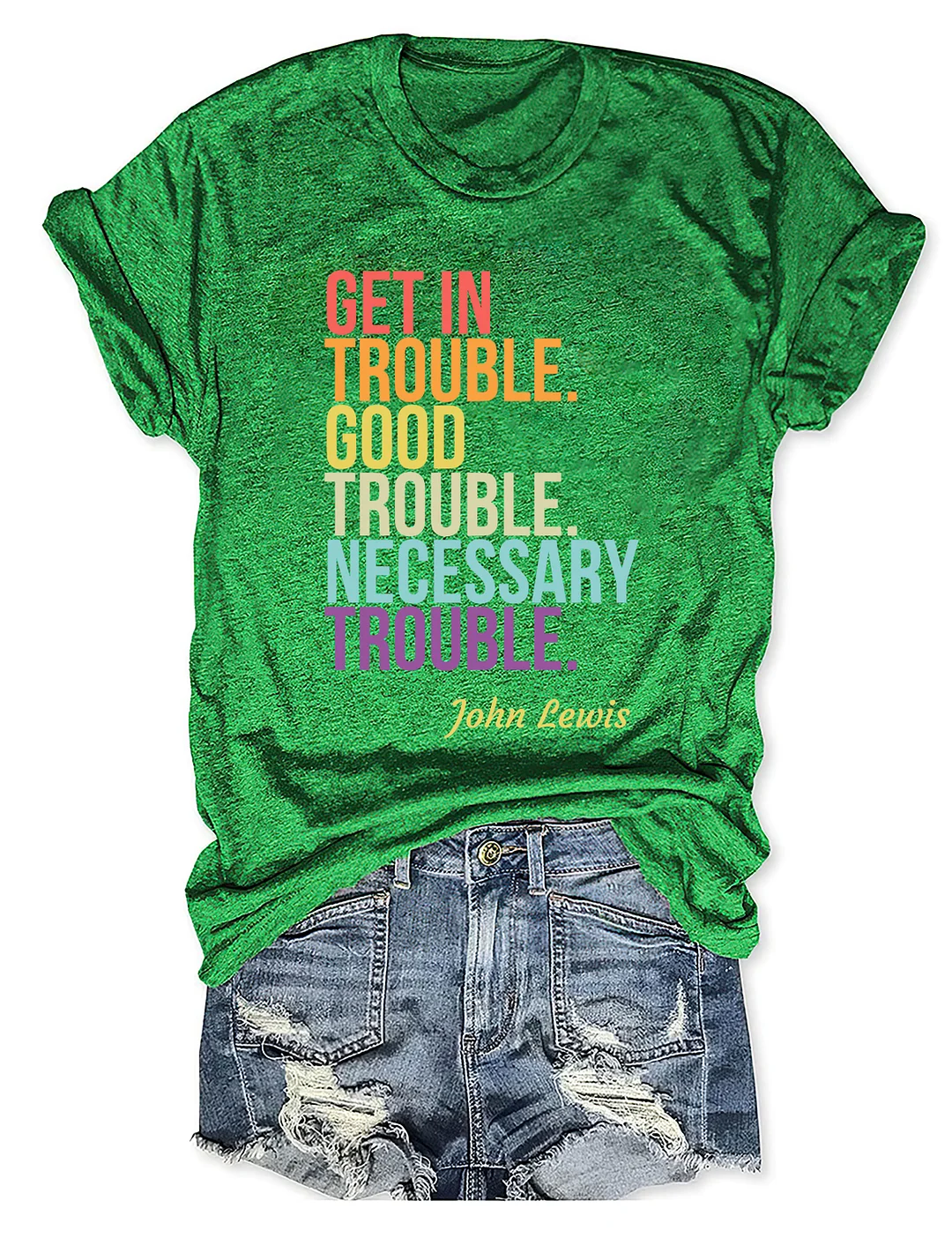 Get In Trouble Good Trouble Necessary Trouble T-shirt