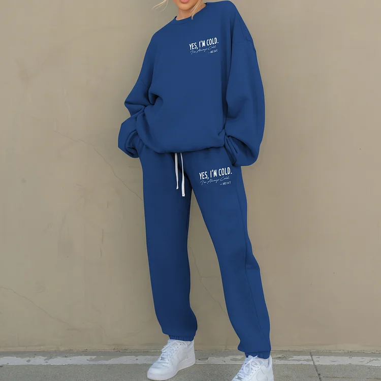 I'M Cold Letters Print Casual Sweatshirt Two Piece Set