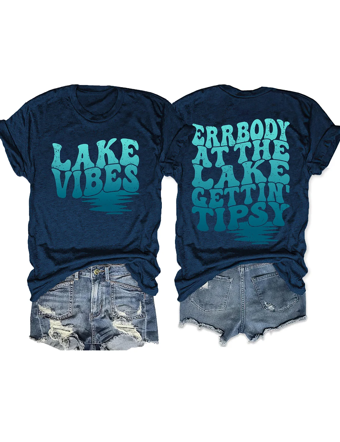 Errbody At The Lake Gettin' Tipsy T-shirt
