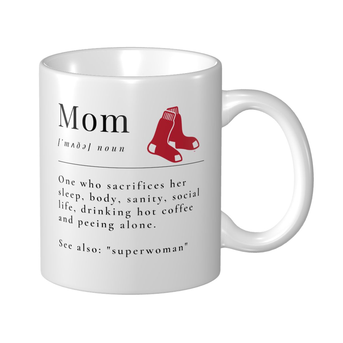 Boston Red Sox Mother's Day Dictionary Definition Funny Quote Mom Ceramic Mug