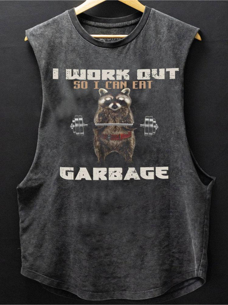 I Work Out So I Can Eat Garbage Scoop Bottom Cotton Tank / Rvogue / Rvogue