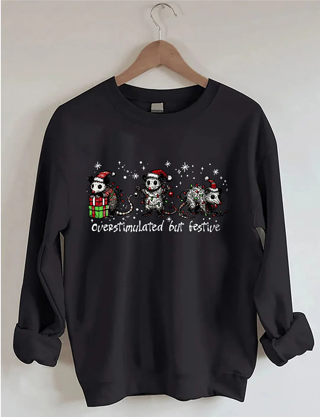 Funny Christmas Overstimulated But Festive Sweatshirt