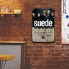 Suede - Vintage Metal Signs - 20*30cm/30*40cm - Music