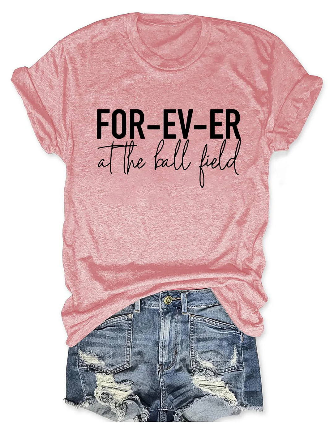 FOR-EV-ER At The Ball Field T-shirt