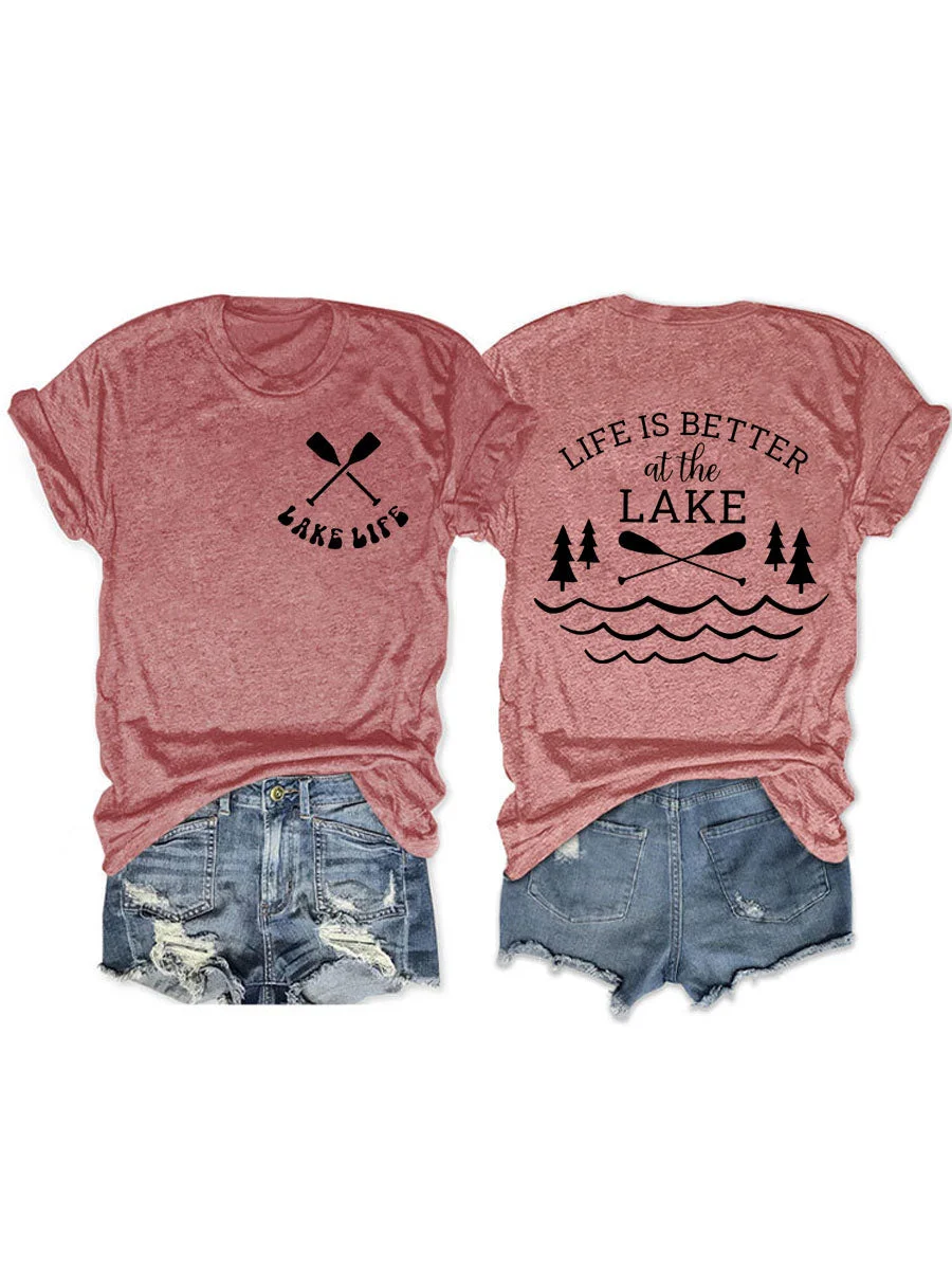 Life Is Better At The Lake T-shirt