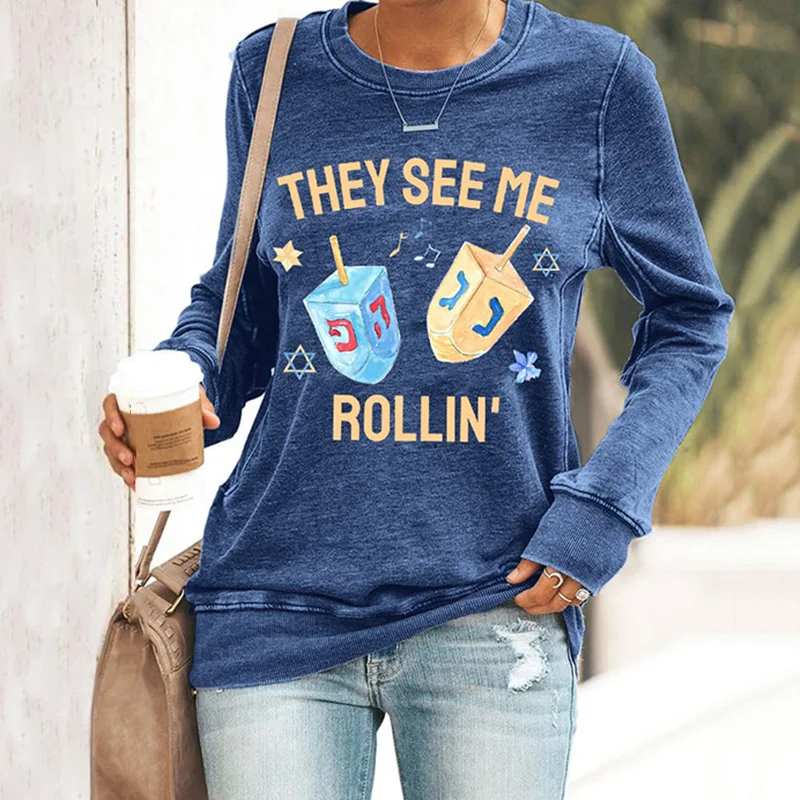 Women's Funny They See Me Rollin Happy Hanukkah Casual Sweatshirt
