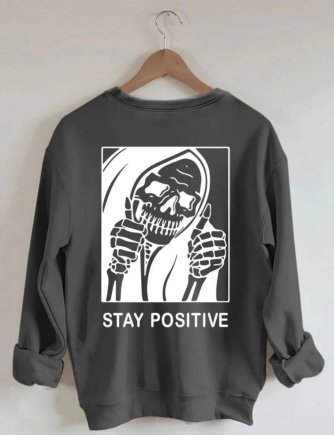 Stay Positive With Skeleton Sweatshirt