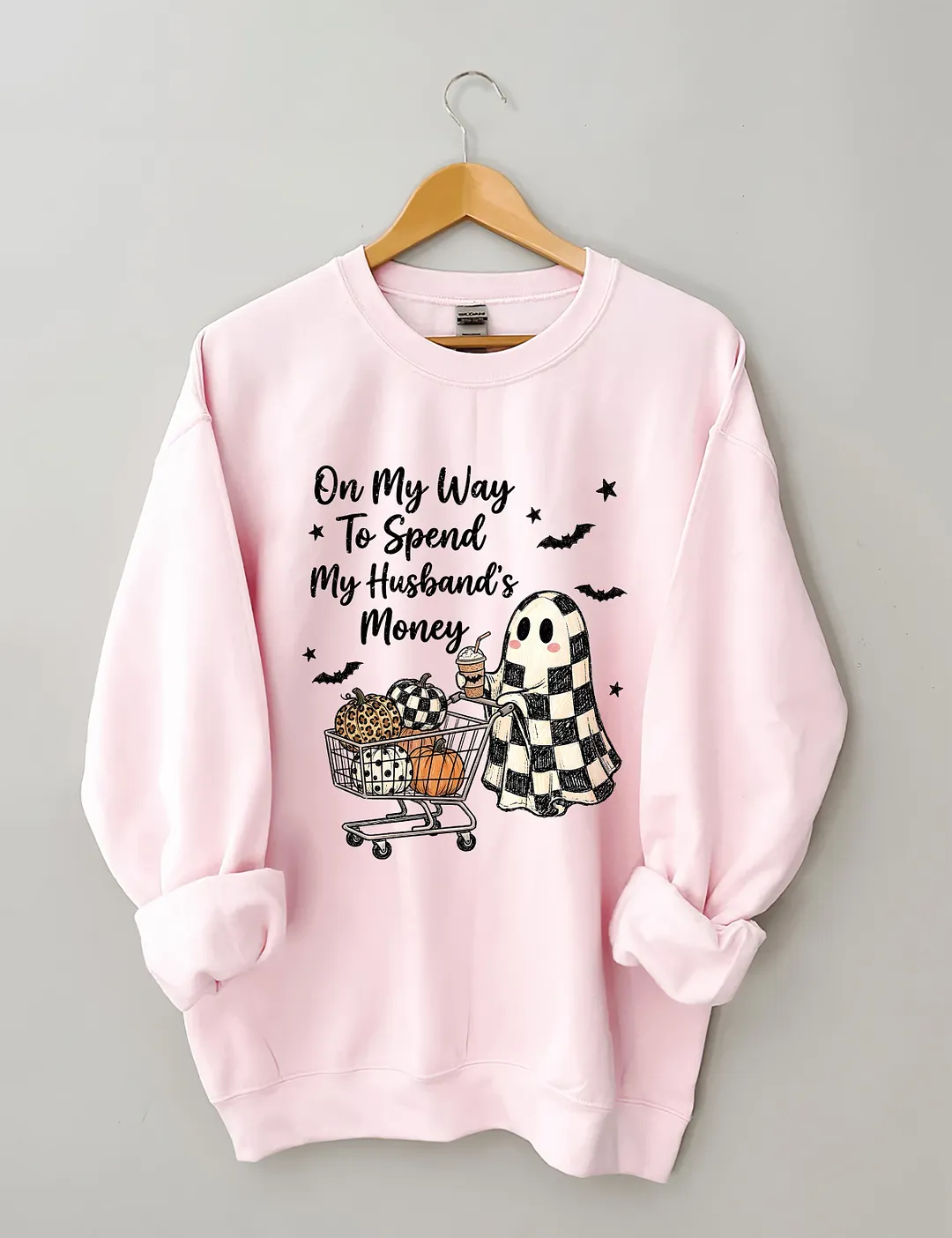 On My Way To Spend My Husband's Money Sweatshirt