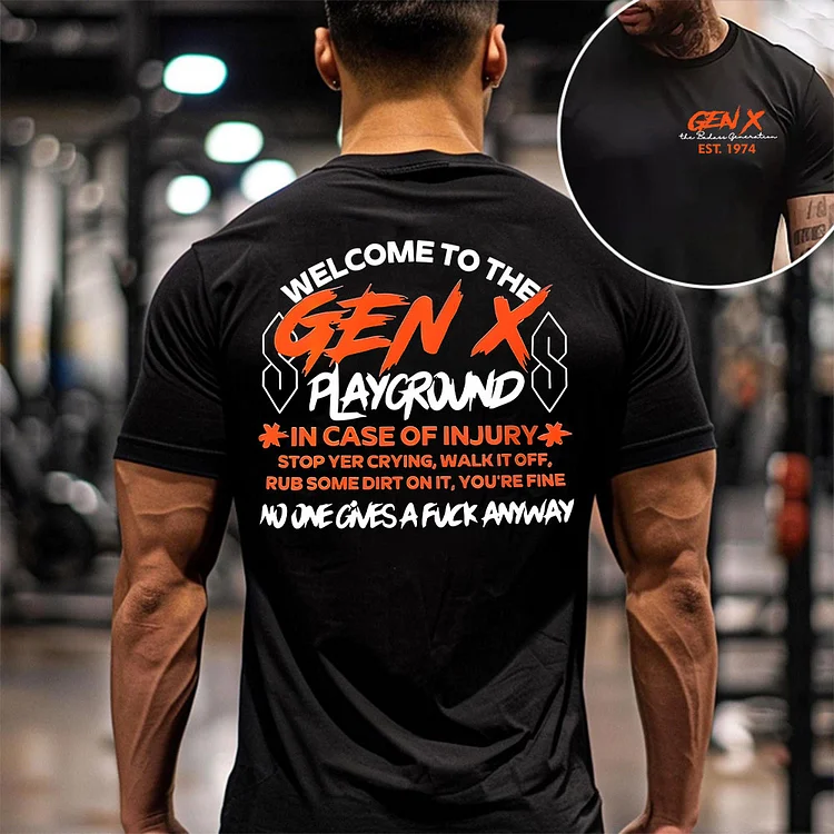Custom Year Badass Gen X Playground T-shirt/Sweatshirt