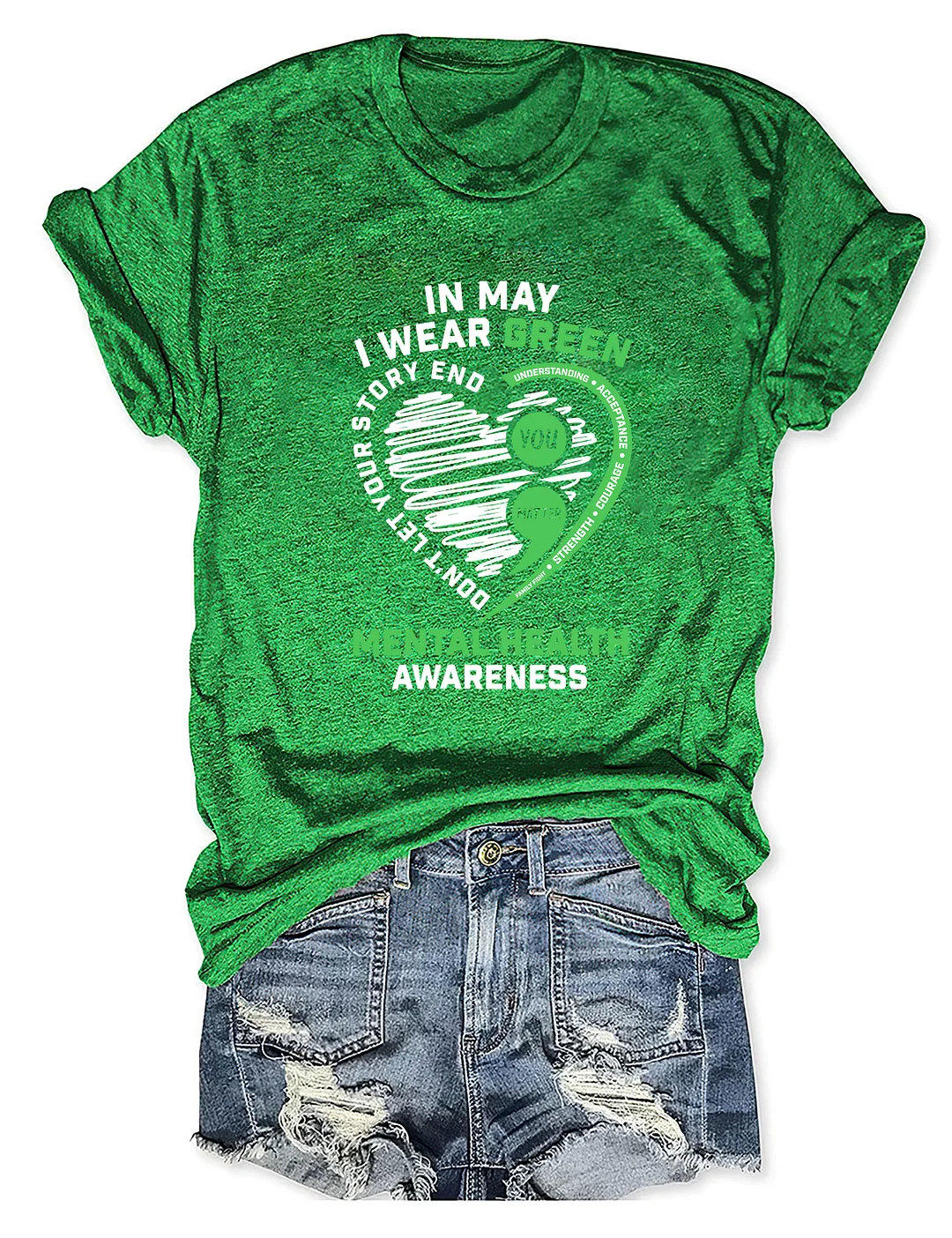 In May I Wear Green Mental Health Awareness T-shirt