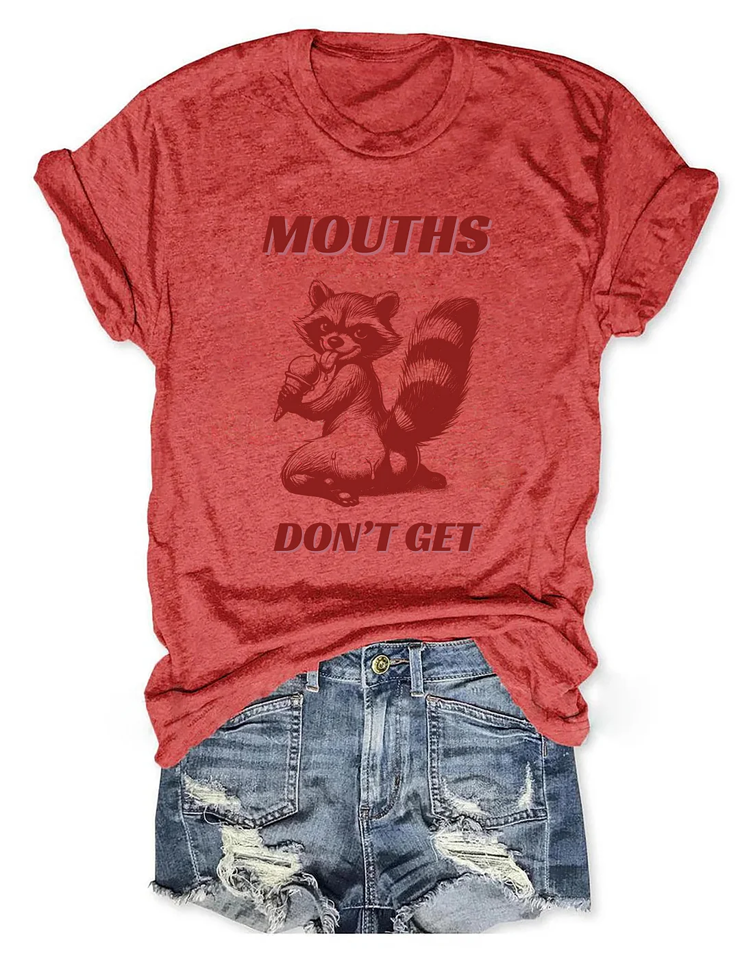 Mouths Don't Get Pregnan T-shirt