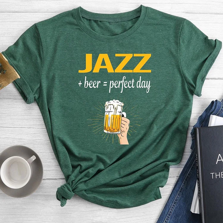 Beer Perfect Day Jazz Round Neck T-shirt