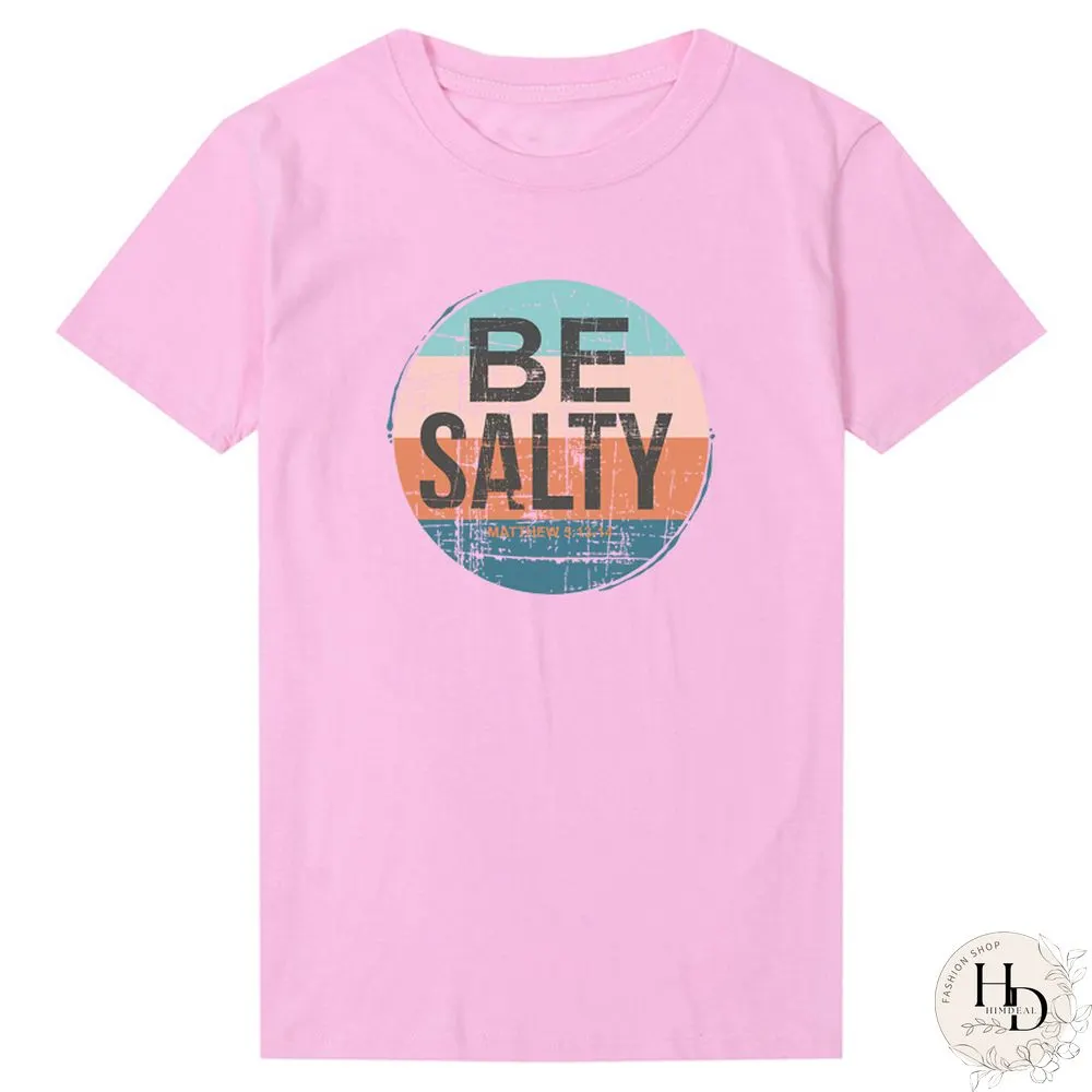 Salty Bible Verse Womens Shirt Inspiring Screen Printed T-shirt Retro Clothes Inspired