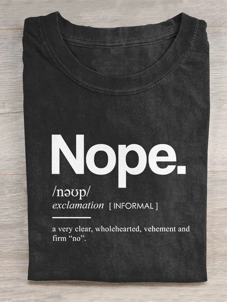 Nope Art Print Casual T-shirt
