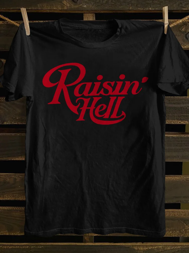 Teecade Teecade Raisin' Hell T-shirt